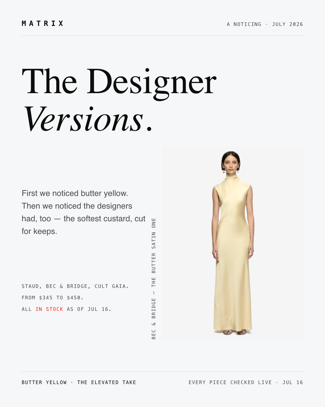The designers leaned into butter yellow, too. STAUD did a…